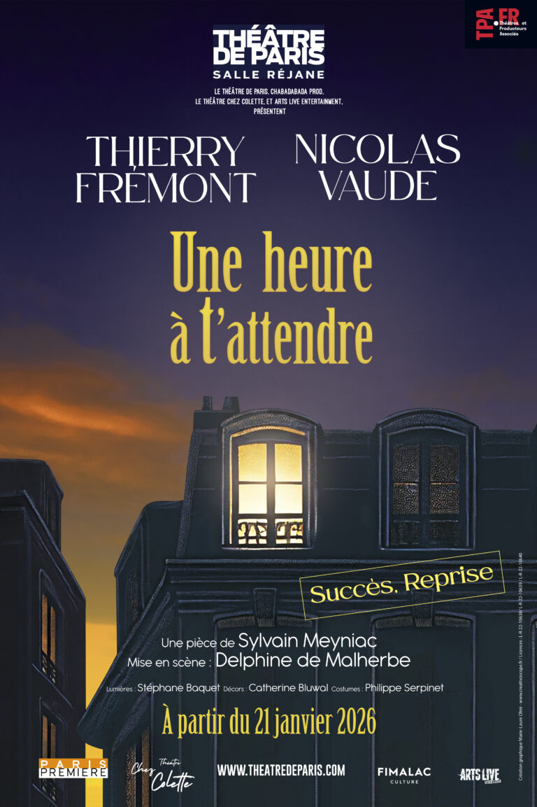 Une heure à t'attendre affiche reprise Paris