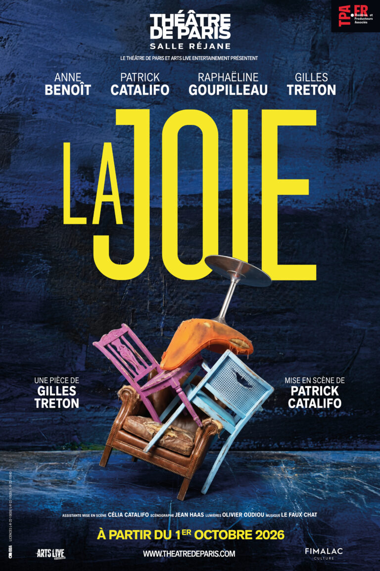 La Joie affiche Théâtre de Paris - salle Réjane