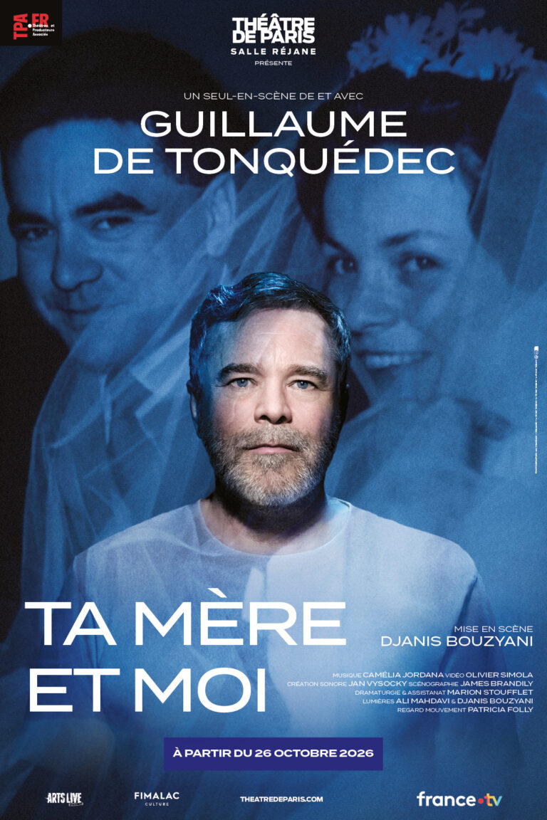 Affiche de la pièce "Ta mère et moi" de et avec Guillaume de Tonquédec