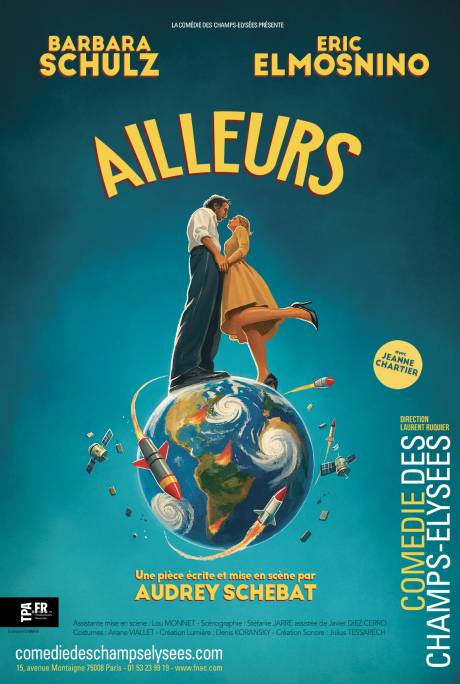 Affiche Ailleurs Comédie des Champs Elysées
